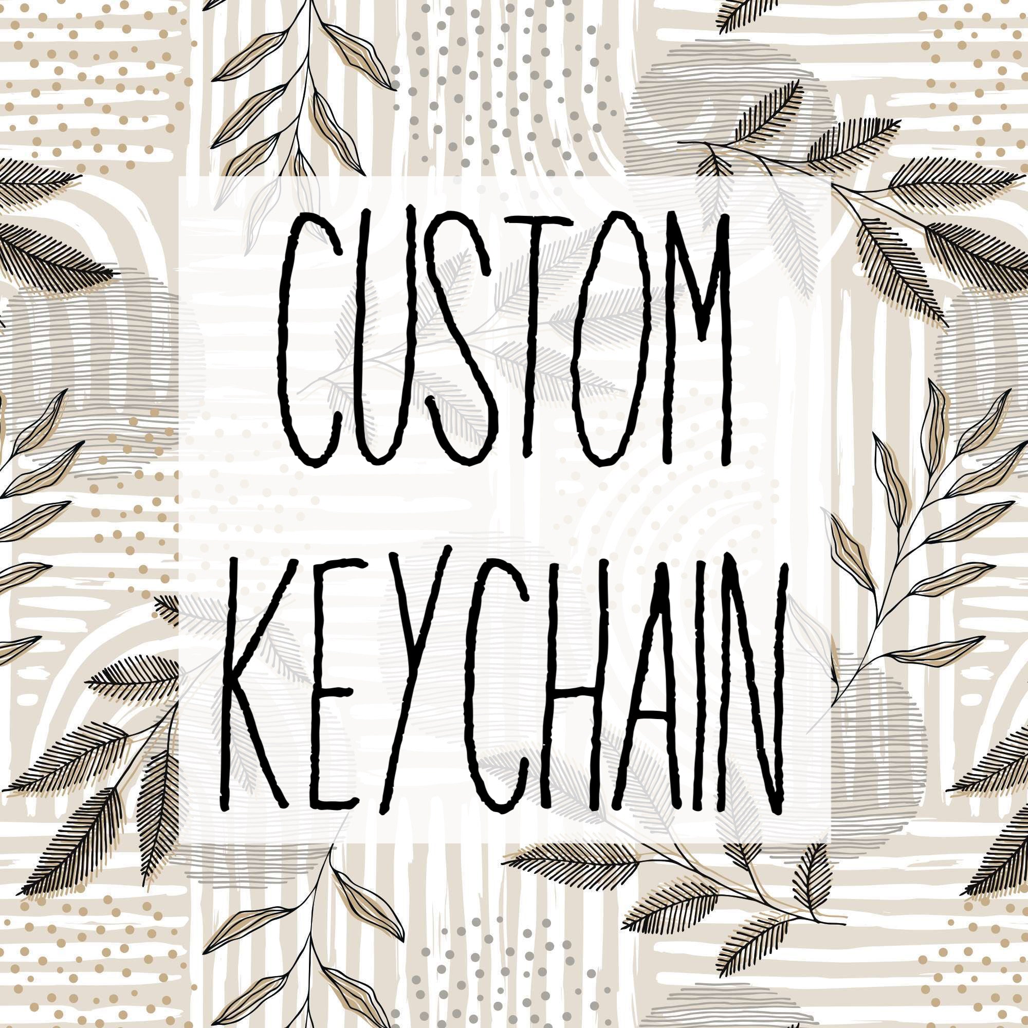 Custom Keychain